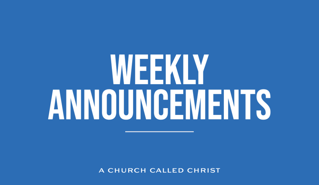 Announcements for the weekend of 10-8-2021